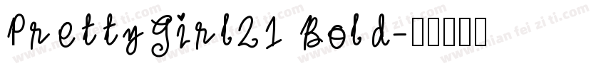 PrettyGirl21 Bold字体转换